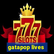 gatapop lives